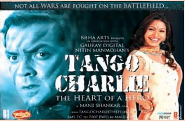 Tango Charlie (2005) - IMDb rating: 5.5 - 10 Best Bollywood Army and War movies based on IMDB ratings.