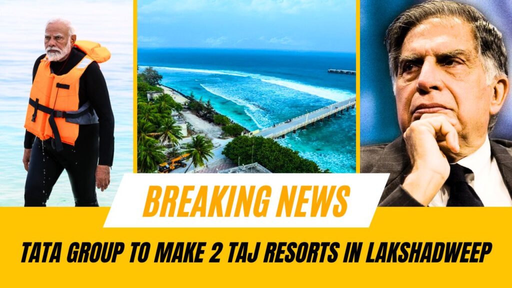 Tata Group Redefine Travel in Lakshadweep