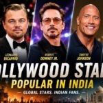 Hollywood Stars Popular in India: Why These Global Celebrities Have Massive Indian Fanbases (2026)